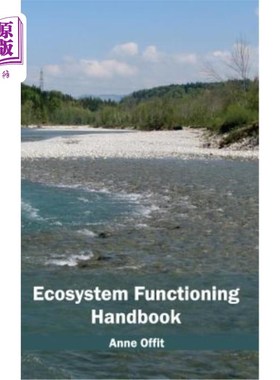 海外直订Ecosystem Functioning Handbook 生态系统功能手册