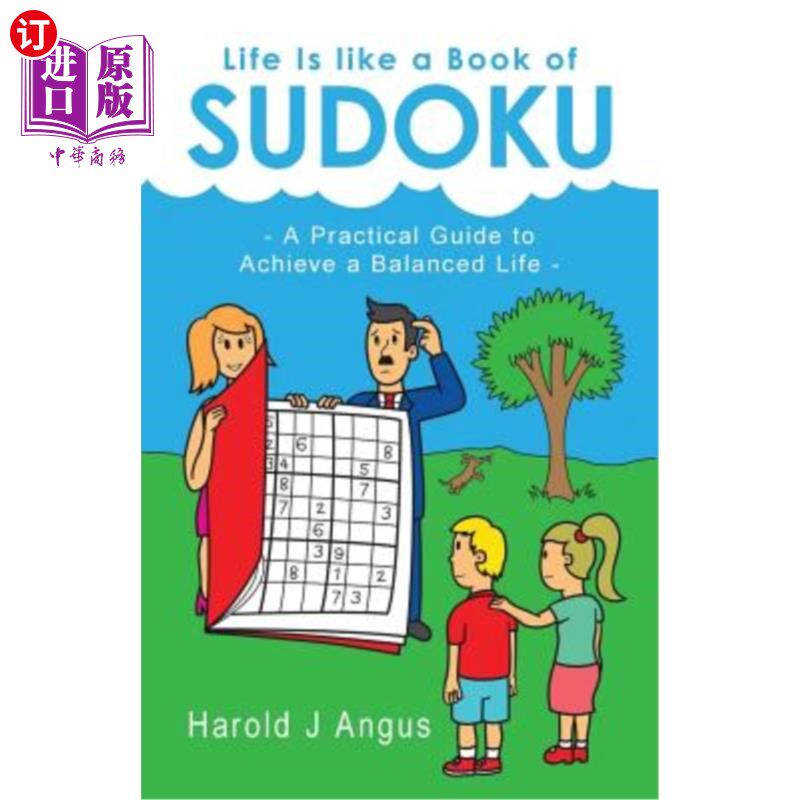 海外直订Life Is Like a Book of Sudoku: A Practical Guide to Achieve a Balanced Life 生活就像一本数独游戏:实现平衡生