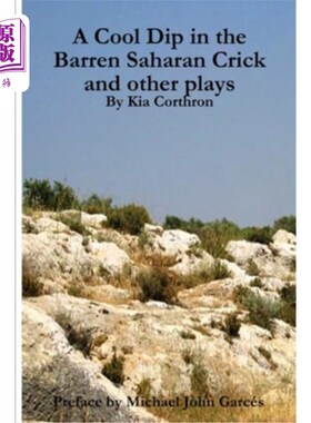 海外直订A Cool Dip in the Barren Saharan Crick and other plays 荒芜的撒哈拉克里克和其他戏剧中的一个冷场