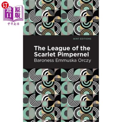 海外直订The League of the Scarlet Pimpernel 红辣椒联盟