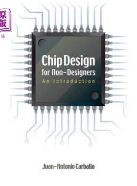 海外直订Chip Design for Non-Designers 非设计师芯片设计