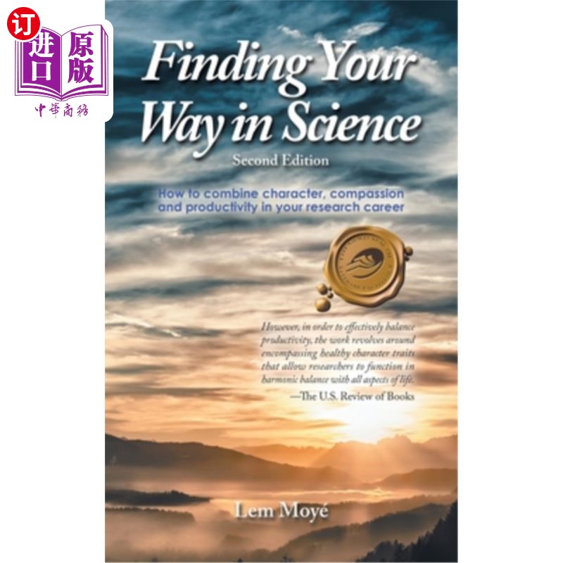 海外直订Finding Your Way in Science: How to combine character, compassion and productivi 在科学中找到你的路：如何在