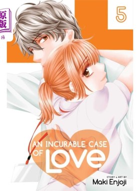 海外直订Incurable Case of Love, Vol. 5 《无法治愈的爱情》第五卷