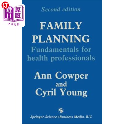 海外直订医药图书Family Planning: Fundamentals for Health Professionals 计划生育：卫生专业人员的基础