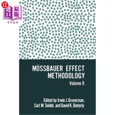 海外直订M?ssbauer Effect Methodology M ?ssbauer效应方法