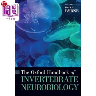 Handbook Invertebrate Neurobiology 牛津无脊椎动物神经生物学手册 Oxford 海外直订医药图书The