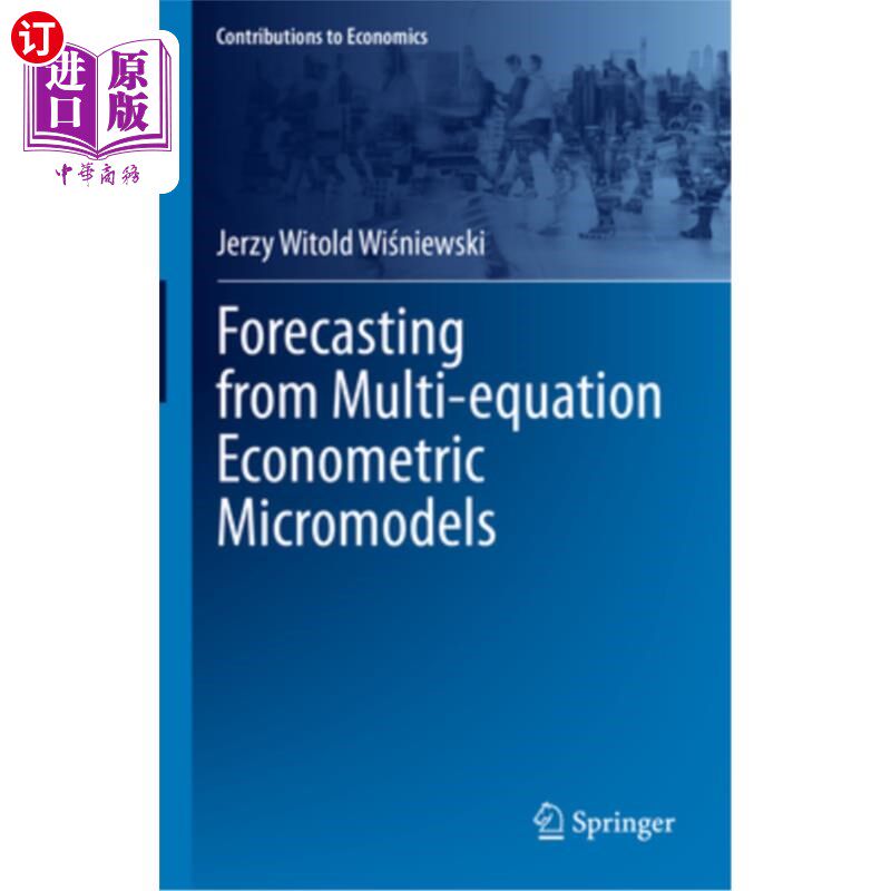 海外直订Forecasting from Multi-Equation Econometric Micromodels 多方程计量微观模型预测