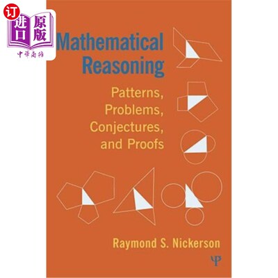 海外直订Mathematical Reasoning: Patterns, Problems, Conjectures, and Proofs 数学推理：模式、问题、猜想和证明