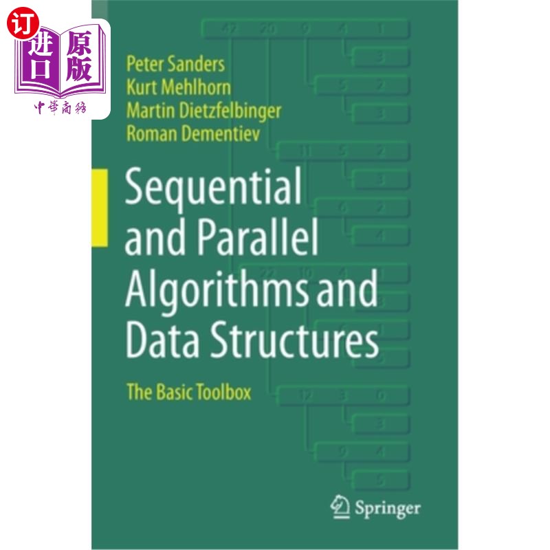 海外直订Sequential and Parallel Algorithms and Data Structures: The Basic Toolbox 顺序和并行算法与数据结构:基本工具