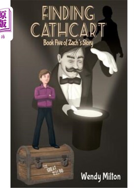 海外直订Finding Cathcart: Book Five of Zach's Story (Second Edition) 寻找卡斯卡特:扎克故事第五册(第二版)
