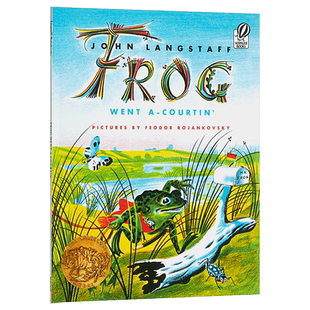 现货 【中商原版】凯迪克金奖 青蛙先生求婚记 Frog Went A-Courtin' Voyager 英文原版 约翰兰斯塔夫 JohnLangstaff HMHbooks
