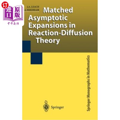 海外直订Matched Asymptotic Expansions in Reaction-Diffusion Theory 反应扩散理论中的匹配渐近展开