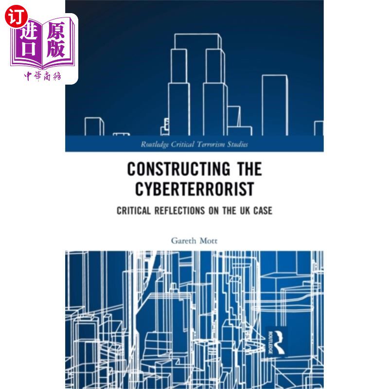 海外直订Constructing the Cyberterrorist 构建恐怖分子