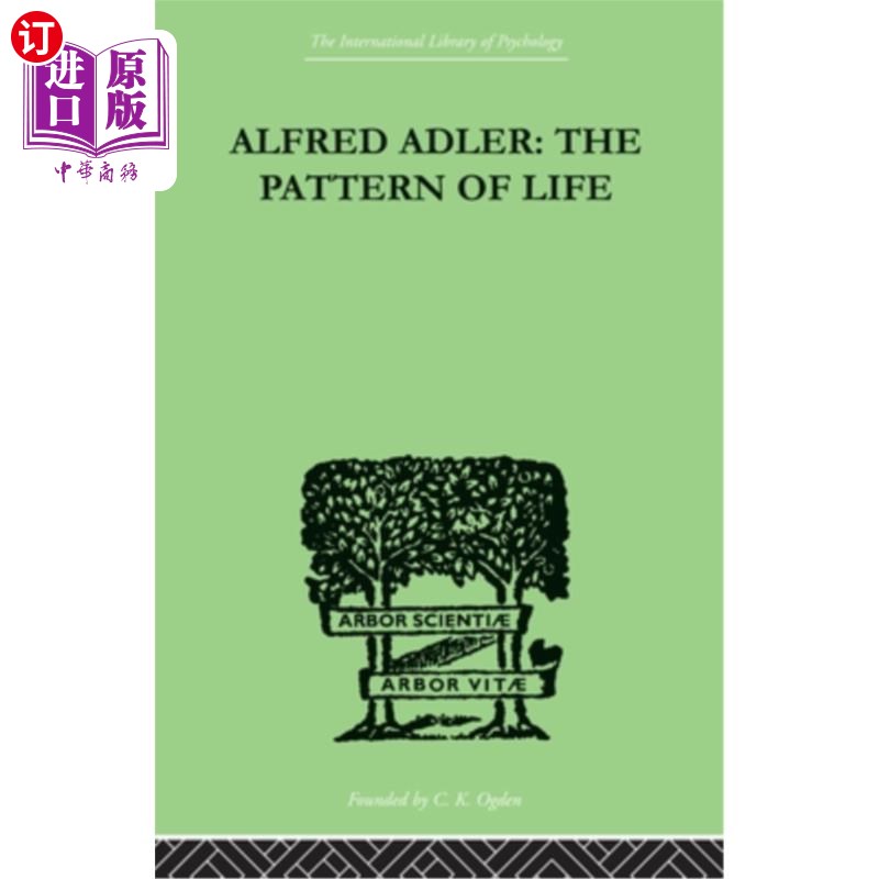 海外直订Alfred Adler: The Pattern of Life 阿尔弗雷德·阿德勒:《生命的模式图片
