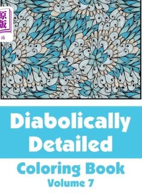 海外直订Diabolically Detailed Coloring Book (Volume 7)