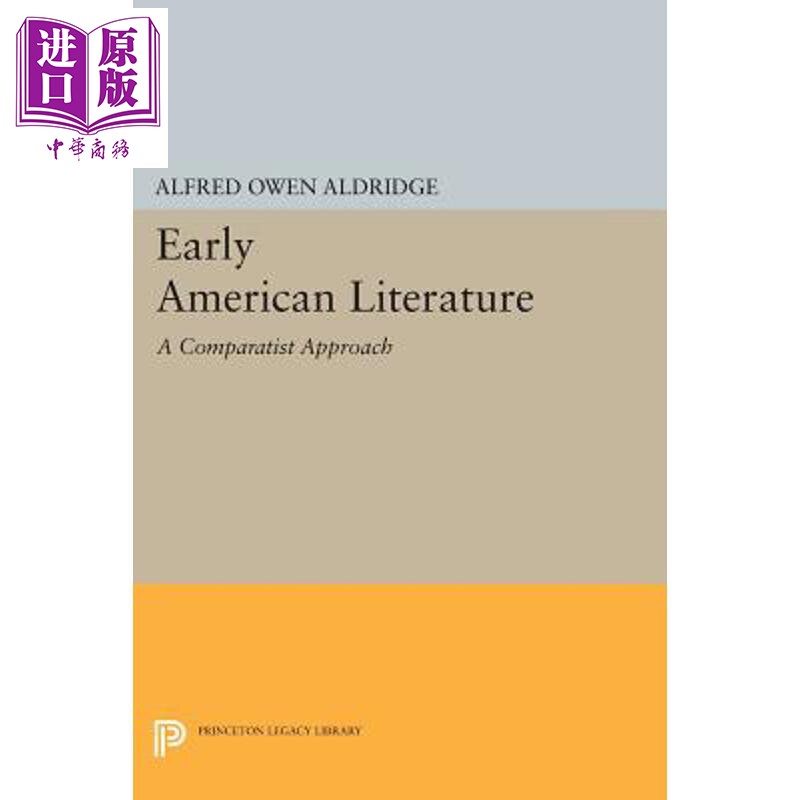 预售 早期美国文学 比较文学的方法 Early American Literature 英文原版 Alfred Owen Aldridge【中商原版】