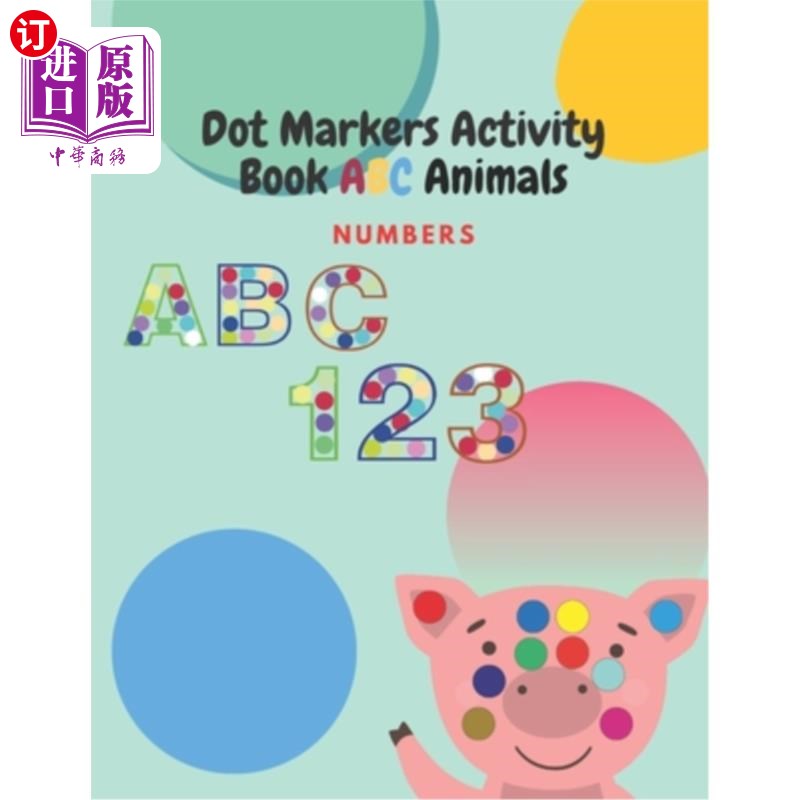 海外直订Dot Markers Activity Book ABC Animals Numbers: Dot and Learn Letters ABC Animals 点标记活动书ABC动物数字:点图片