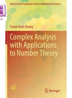 海外直订Complex Analysis with Applications to Number The... 复数分析与数论应用“，