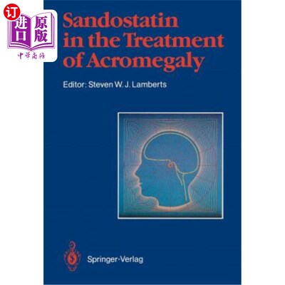 海外直订医药图书Sandostatin(r) in the Treatment of Acromegaly: Consensus Round Table, Amsterdam  善宁（r）治疗肢端