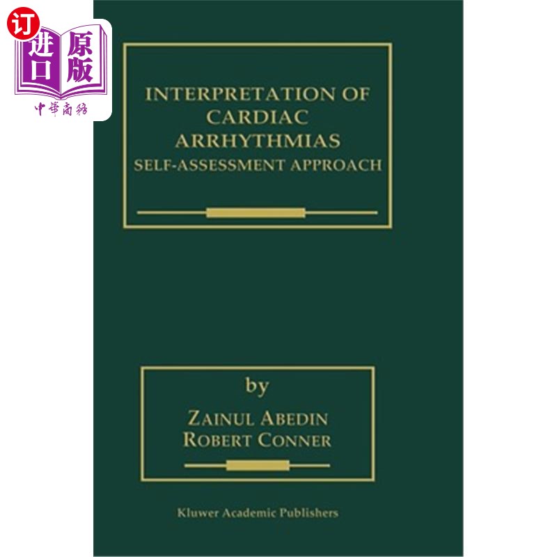 海外直订医药图书Interpretation of Cardiac Arrhythmias: Self-Assessment Approach 心律失常的解释：自我评估法