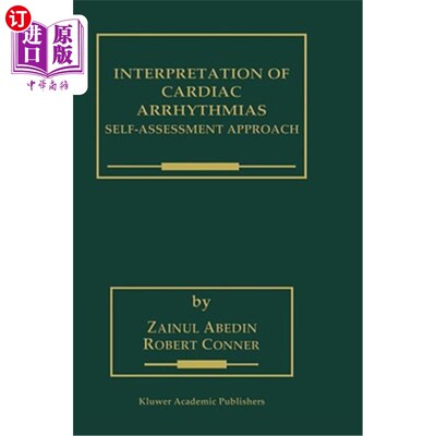 海外直订医药图书Interpretation of Cardiac Arrhythmias: Self-Assessment Approach 心律失常的解释：自我评估法