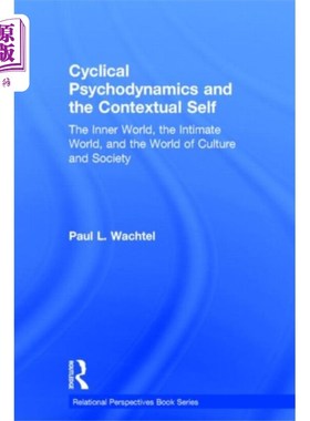 海外直订Cyclical Psychodynamics and the Contextual Self 循环心理动力学和情境自我