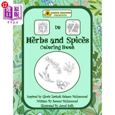 海外直订医药图书Science Creations A to Z Herbs and Spices Coloring Book 科学创作A到Z草药和香料着色书