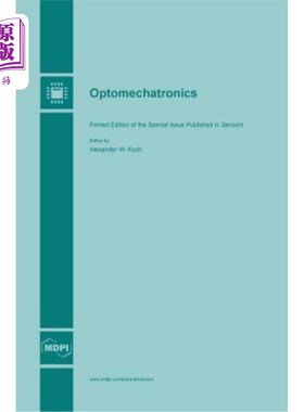 海外直订Optomechatronics 机械电子学