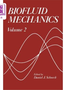 海外直订Biofluid Mechanics - 2 生物流体力学-2