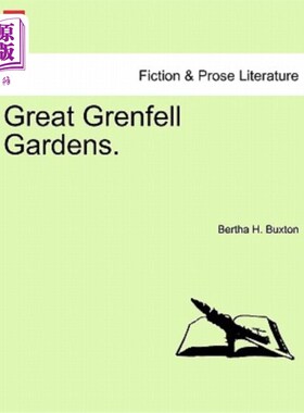 海外直订Great Grenfell Gardens. 伟大的格伦菲尔花园。