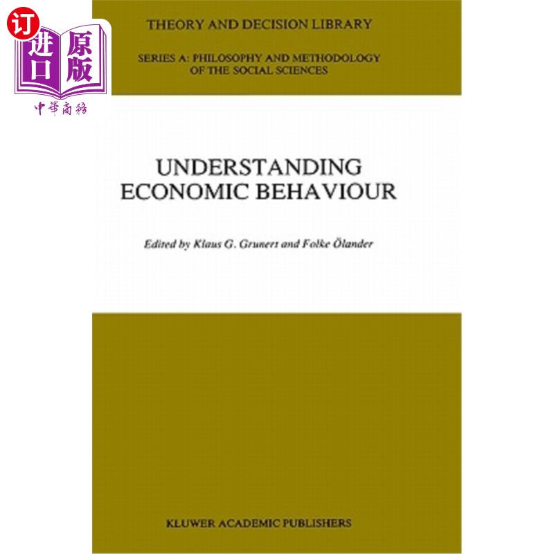 海外直订Understanding Economic Behaviour 理解经济行为
