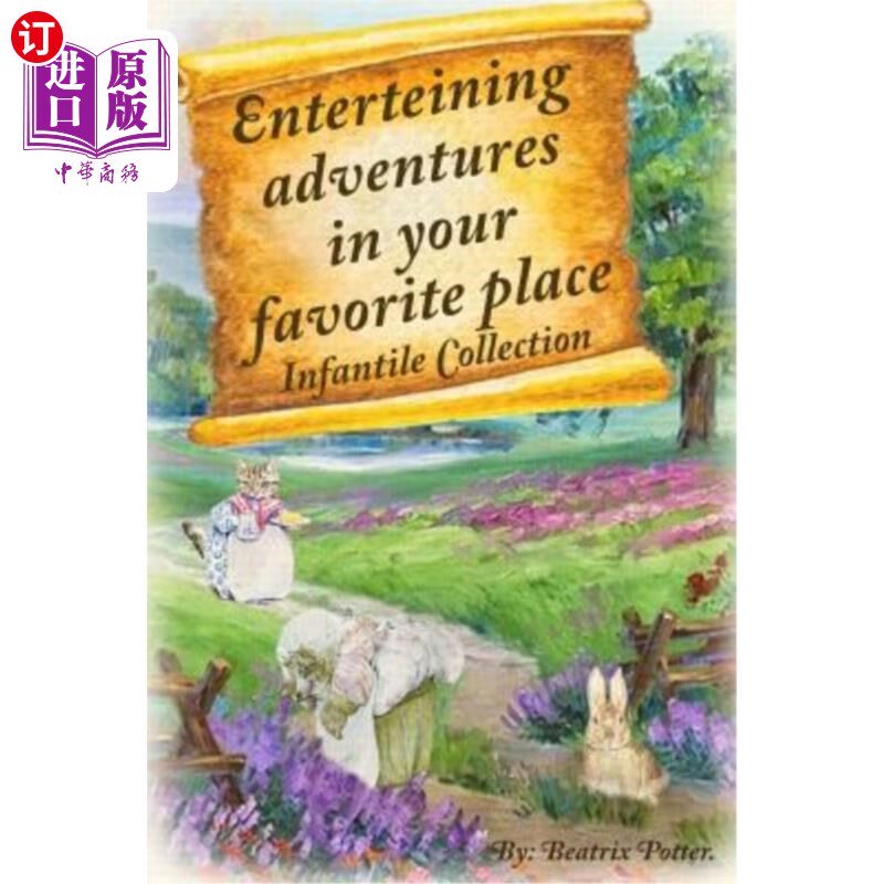 海外直订Enterteining Adventures in Your Favorite Place: Infantile Collection 娱乐冒险在你最喜欢的地方:婴儿收集