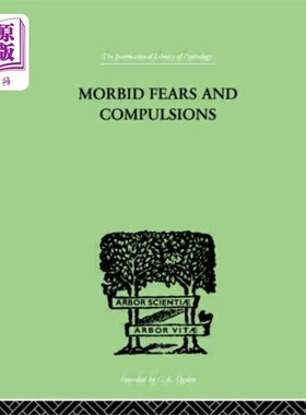 海外直订Morbid Fears and Compulsions 病态的恐惧和强迫