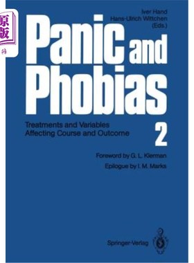 海外直订医药图书Panic and Phobias 2: Treatments and Variables Affecting Course and Outcome 恐慌与恐惧2：影响病程和