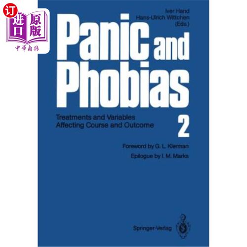 海外直订医药图书Panic and Phobias 2: Treatments and Variables Affecting Course and Outcome 恐慌与恐惧2：影响病程和