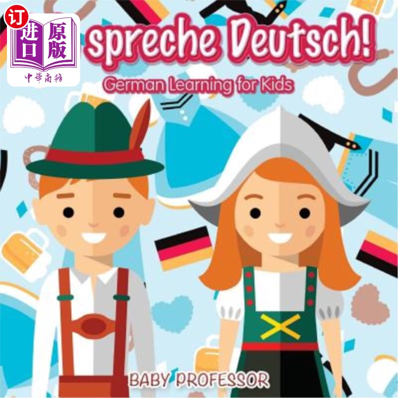 海外直订Ich spreche Deutsch! German Learning for Kids 我喜欢德国！儿童德语学习