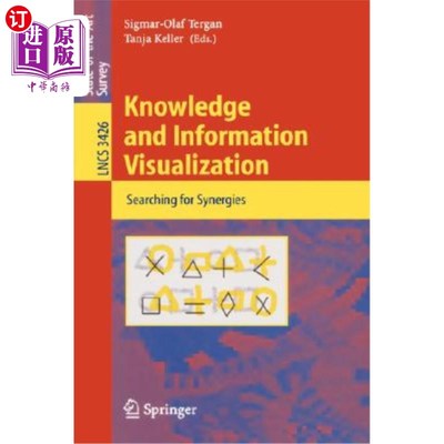 海外直订Knowledge and Information Visualization: Searching for Synergies 知识和信息可视化：寻找协同效应