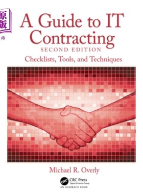海外直订A Guide to IT Contracting: Checklists, Tools, and Techniques IT承包指南:清单、工具和技术
