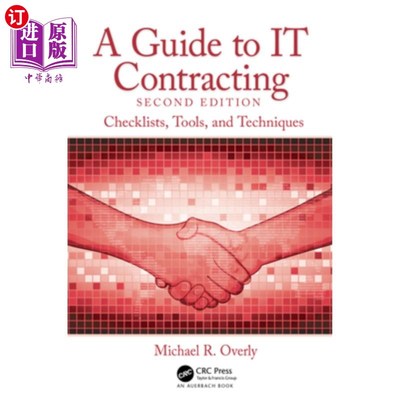 海外直订A Guide to IT Contracting: Checklists, Tools, and Techniques IT承包指南:清单、工具和技术