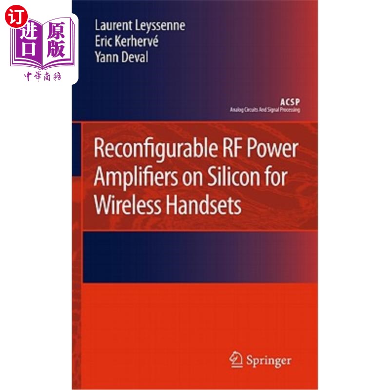 海外直订Reconfigurable RF Power Amplifiers on Silicon for Wireless Handsets 用于无线手机的可重构射频功率放大器
