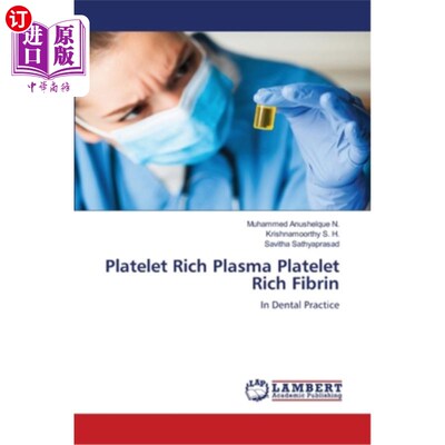 海外直订医药图书Platelet Rich Plasma Platelet Rich Fibrin 富血小板血浆富血小板纤维蛋白