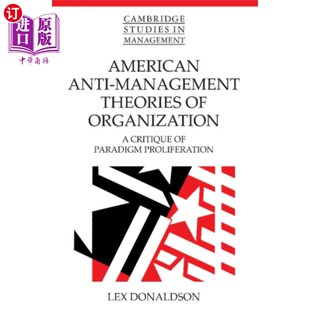 Anti Organization Management 美国反管理组织理论 Theories 海外直订American
