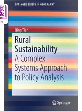 海外直订Rural Sustainability: A Complex Systems Approach to Policy Analysis 农村可持续发展：政策分析的复杂系统方法