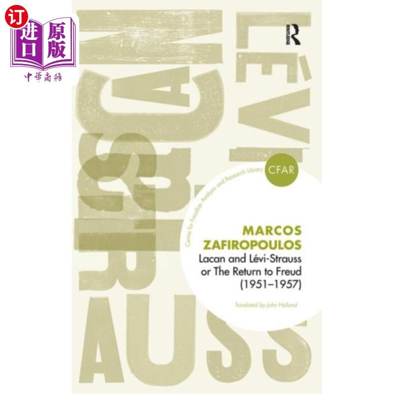 海外直订Lacan and Levi-Strauss or The Return to Freud (1... 拉康与列维-斯特劳斯或回归弗洛伊德(1951-1957)