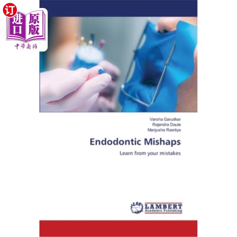 海外直订医药图书Endodontic Mishaps 牙髓学的事故