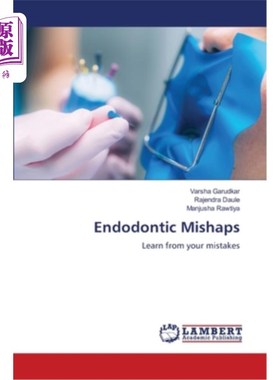海外直订医药图书Endodontic Mishaps 牙髓学的事故