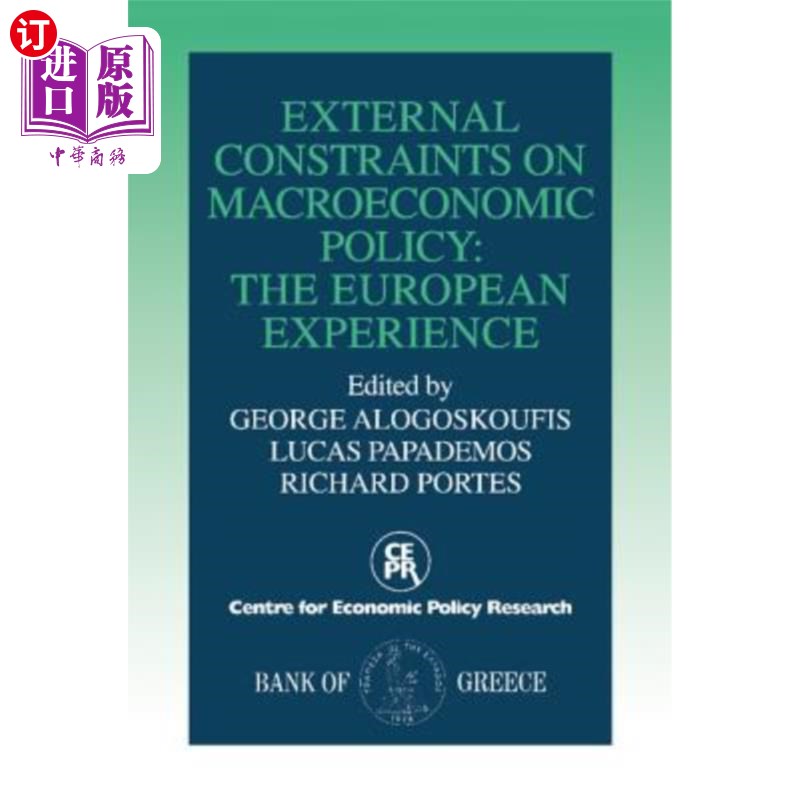 海外直订External Constraints on Macroeconomic Policy 宏观经济政策的外部约束