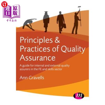 海外直订Principles and Practices of Quality Assurance: A Guide for Internal and External 质量保证的原则和实践：铁和