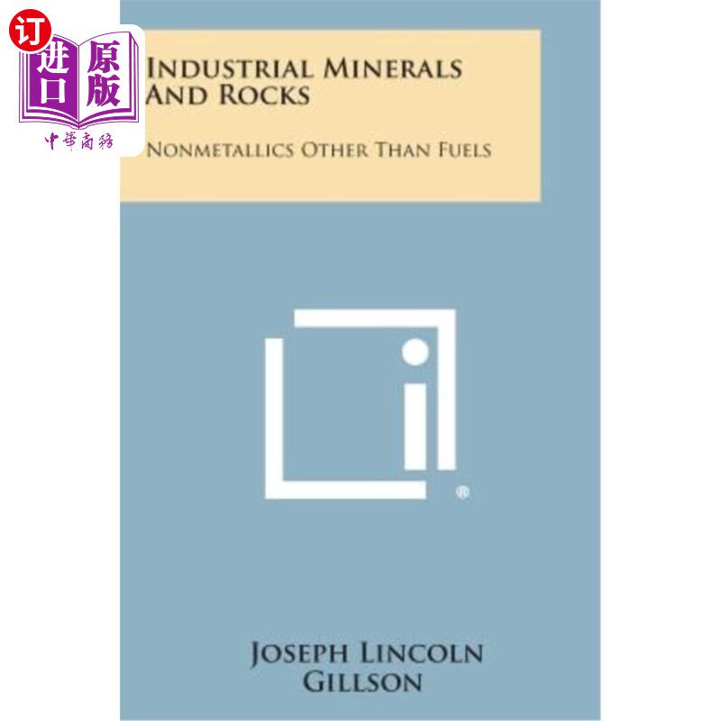 海外直订Industrial Minerals and Rocks: Nonmetallics Other Than Fuels 工业矿物和岩石：燃料以外的非金属