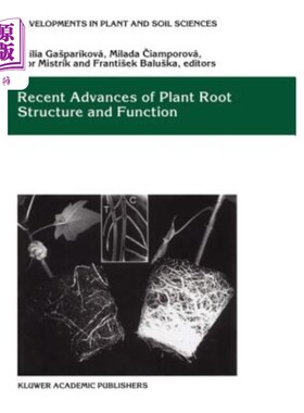 海外直订Recent Advances of Plant Root Structure and Function: Proceedings of the 5th Int 植物根系结构与功能研究进展